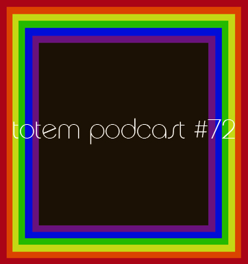 Totem Podcast 0072HQ